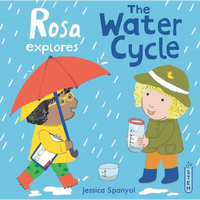 Rosa Explores the Water Cycle - Paperback