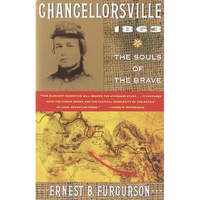 Chancellorsville 1863: The Souls of the Brave - Paperback