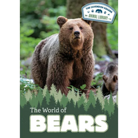 The World of Bears - Library Binding
