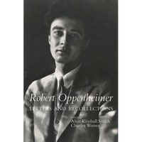 Robert Oppenheimer: Letters and Recollections - Paperback