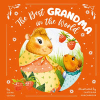 The Best Grandma in the World - Hardcover