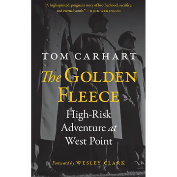 The Golden Fleece: High-Risk Adventure at West Point - Hardcover