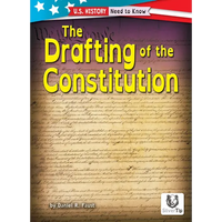 The Drafting of the Constitution - Library Binding