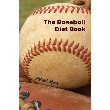 The Baseball Diet Book - Paperback