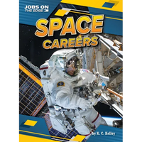 Space Careers - Library Binding