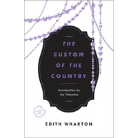 The Custom of the Country - Paperback