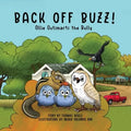 Back off Buzz!: Ollie Outsmarts the Bully