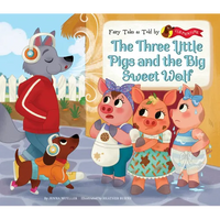 Three Little Pigs and the Big Sweet Wolf - Library Binding