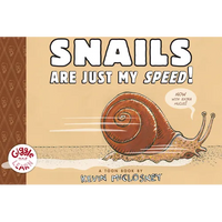 Snails Are Just My Speed! - Hardcover