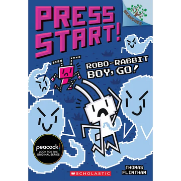 Robo-Rabbit Boy, Go!: A Branches Book (Press Start! #7): Volume 7 - Paperback