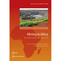 Mining in Africa: Are Local Communities Better Off? - Paperback