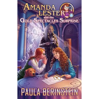 Amanda Lester and the Gold Spectacles Surprise - Paperback