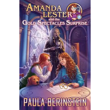 Amanda Lester and the Gold Spectacles Surprise - Paperback