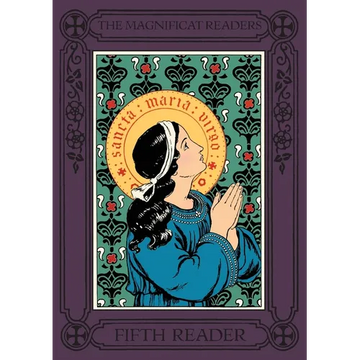 Magnificat Readers: Fifth Reader - Paperback