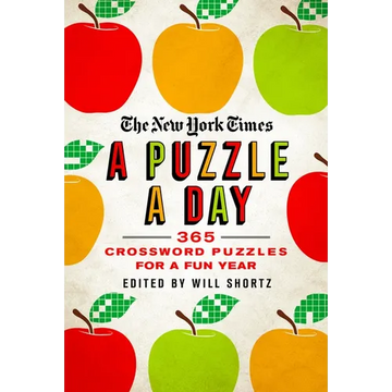 The New York Times a Puzzle a Day: 365 Crossword Puzzles for a Year of Fun - Paperback