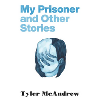 My Prisoner and Other Stories - Paperback