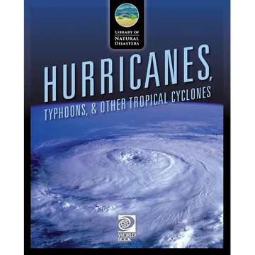 Hurricanes, Typhoons, & Other Tropical Cyclones - Paperback