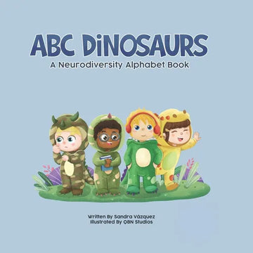 ABC Dinosaurs: A Neurodiversity Alphabet Book - Paperback