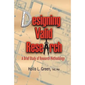 Designing Valid Research: A Brief Study of Research Methodology - Paperback