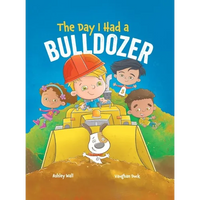 The Day I Had a Bulldozer - Paperback