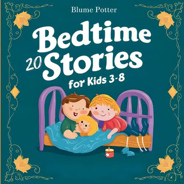 20 Bedtime Stories For Kids Age 3 - 8 - Paperback