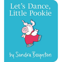 Let's Dance, Little Pookie - Board Book