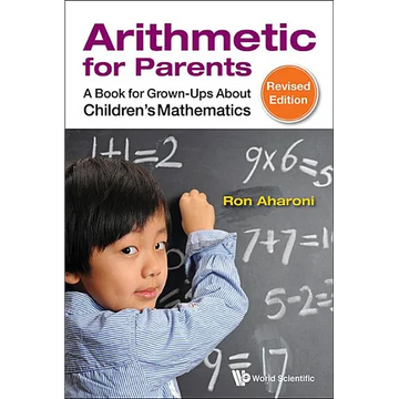 Arithmetic for Parents (REV Ed) - Paperback
