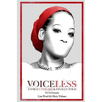 VOICELESS A Voice Unheard & Finally Told - Paperback