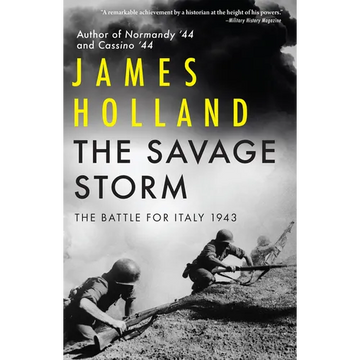 The Savage Storm: The Battle for Italy 1943 - Paperback