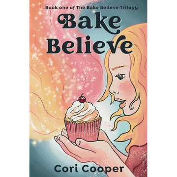 Bake Believe - Paperback