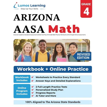 Arizona's Academic Standards Assessment (AASA) Test Prep: 4th Grade Math Practice Workbook and Full-length Online Assessments:: Arizona Test Study Gui - Paperback