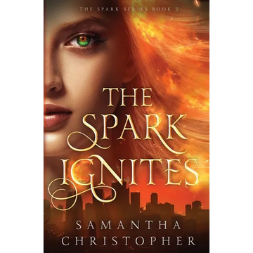 The Spark Ignites - Paperback