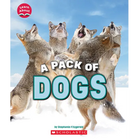 A Pack of Dogs (Learn About: Animals) - Paperback