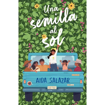 Una Semilla Al Sol / A Seed in the Sun - Paperback
