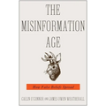 The Misinformation Age: How False Beliefs Spread