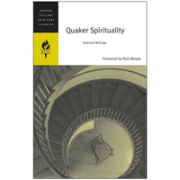 Quaker Spirituality: Selected Writings - Paperback