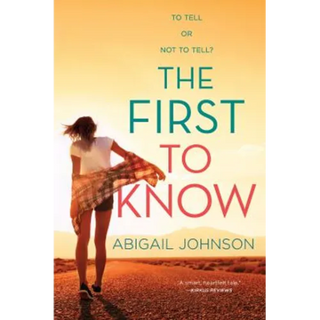 The First to Know - Paperback