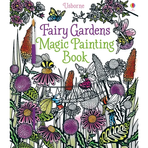 Fairy Gardens Magic Painting Book