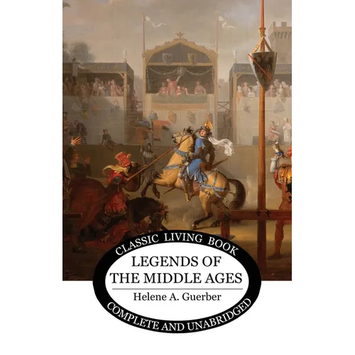 Legends of the Middle Ages