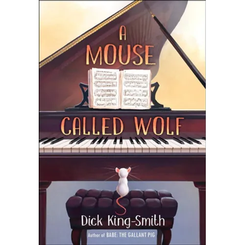A Mouse Called Wolf