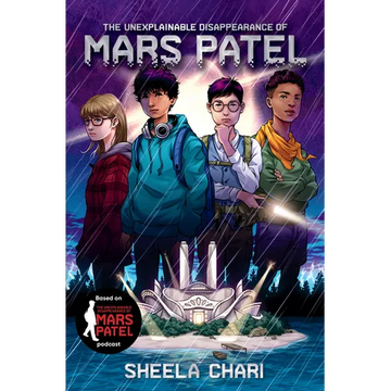 The Unexplainable Disappearance of Mars Patel - Paperback