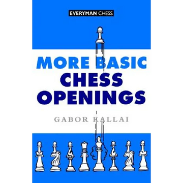 More Basic Chess Openings - Paperback