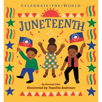 Juneteenth - Board Book