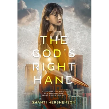 The God's Right Hand: a young-adult dystopian novel - Hardcover