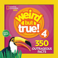 Weird But True 4: Expanded Edition: 350 Outrageous Facts - Paperback