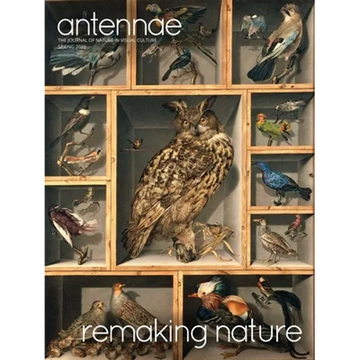 Antennae #50 Remaking Nature - Paperback
