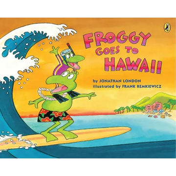 Froggy Goes to Hawaii - Paperback