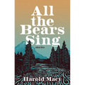 All the Bears Sing: Stories