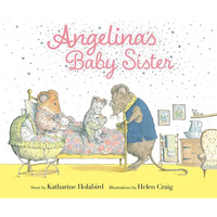 Angelina's Baby Sister - Hardcover