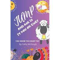 Jump and Ask Is It You or Ewe? Book 13 - Paperback